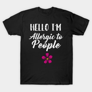 Allergic to People T-Shirt